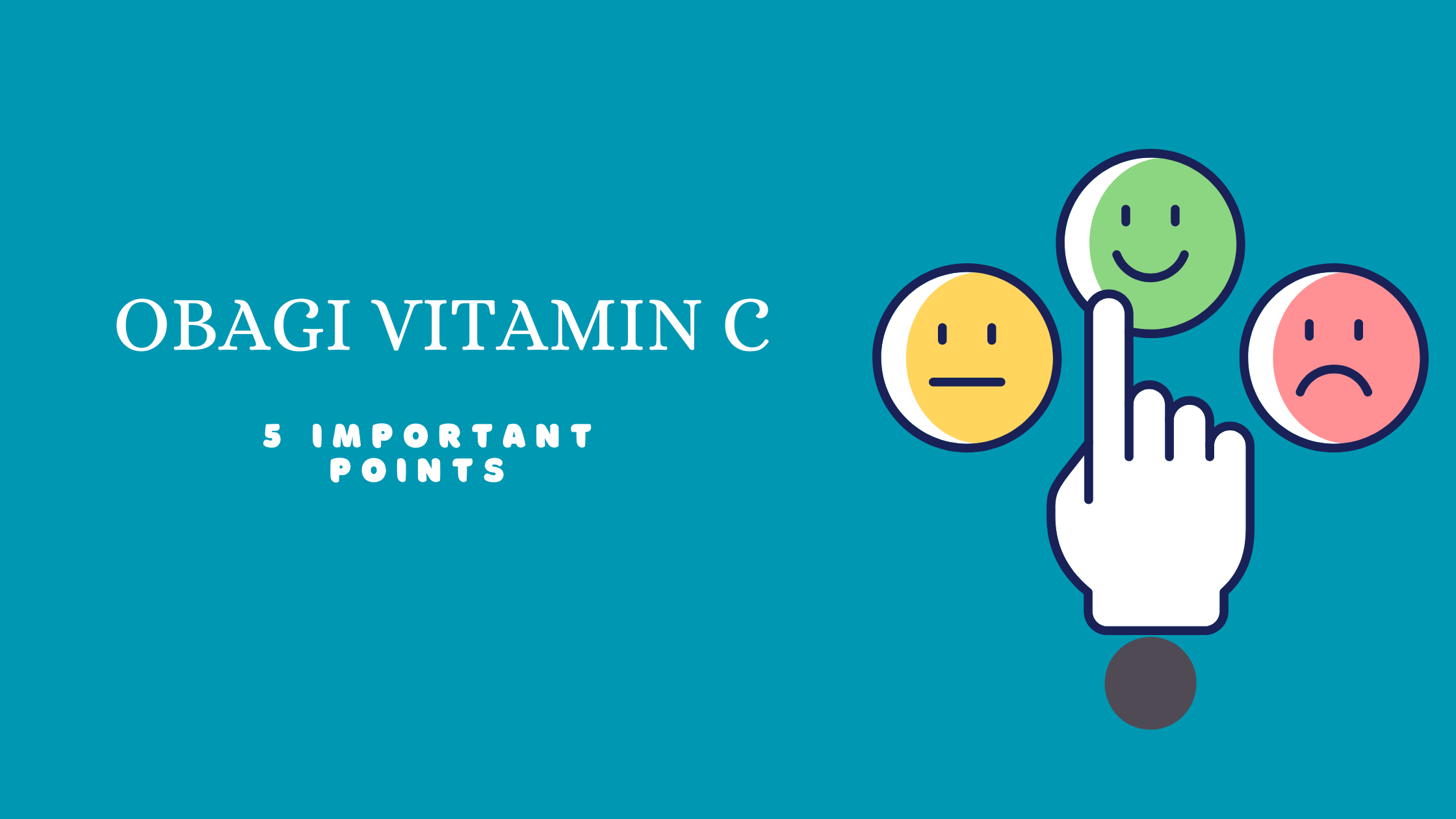 Obagi vitamin c | 5 Important Points